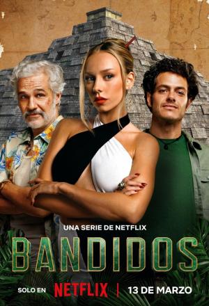 Cartel de la serie Bandidos